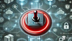 کیل سوئیچ چیست و چه کاربردی دارد؟ آموزش جامع Kill Switch