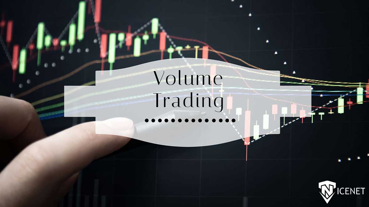 ولوم تریدینگ چیست؟ معرفی جامع پرایس اکشن Volume Trading
