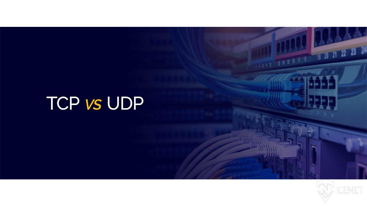 بررسی جامع تفاوت پروتکل TCP و UDP | کدام یک بهتر است؟